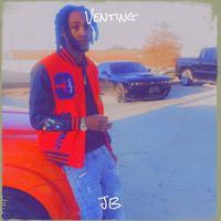 JB - Venting (Explicit)