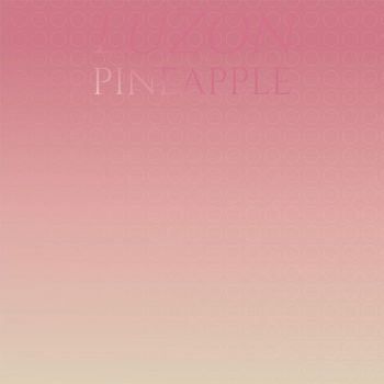 Various Artists - Luzon Pineapple