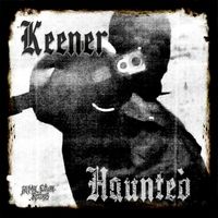 Keener - Haunted