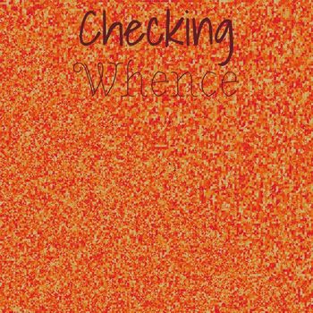 Various Artists - Checking Whence