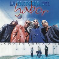La Factoria Del Sabor - Como Te Gusta a Ti