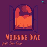 Tavia - Mourning Dove (feat. Erin Bower)