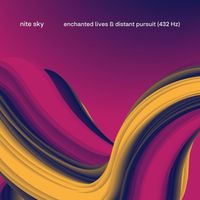 nite sky - enchanted lives & distant pursuit (432 Hz)