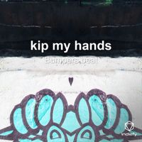 Bumpers beat - kip my hands