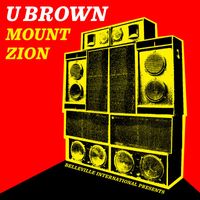 U-Brown - Mount Zion
