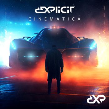 Dexplicit - Cinematica
