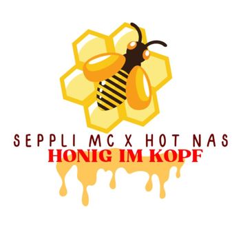 Seppli MC - Honig im Kopf (Explicit)