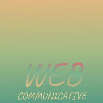 Various Artists - Web Communicative
