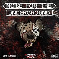 ASR - Noise for the Underground (Explicit)