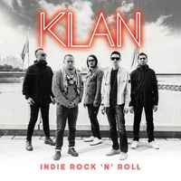 Klan - INDIE ROCK 'N' ROLL