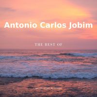 Antonio Carlos Jobim - The Best Of Antonio Carlos Jobim