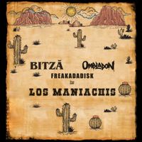Bitza - Los Maniachis (Explicit)