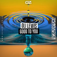 Oli Lewis - Good To You