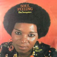 The Elite Swingsters - Soul Feeling