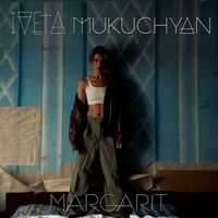 Iveta Mukuchyan - Margarit