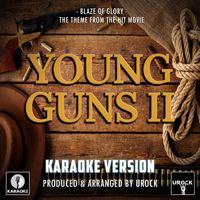 Urock Karaoke - Blaze Of Glory (From "Young Guns II") (Karaoke Version)
