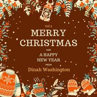Dinah Washington - Merry Christmas and A Happy New Year from Dinah Washington, Vol. 2 (Explicit)