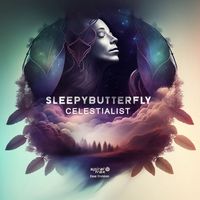 Sleepybutterfly - Celestialist