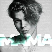 Ninetynine - Mama