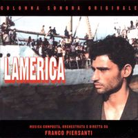 Franco Piersanti - Lamerica (Colonna sonora originale del film)