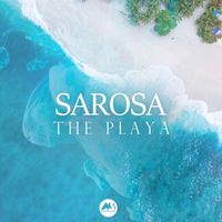 sarosa - The Playa