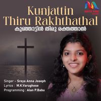 Sreya Anna Joseph - Kunjattin Thiru Rakthathal