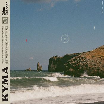 Drips Zacheer - Kyma