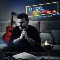 Fabián Santacruz - Trago Amargo