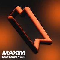Maxim - Defcon 1 Ep