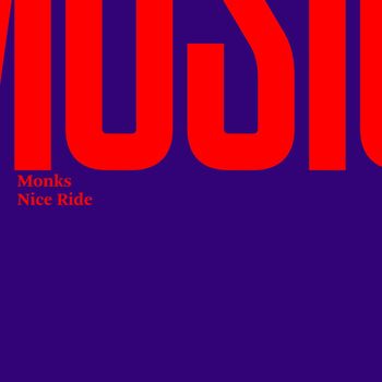 Monks - Nice Ride