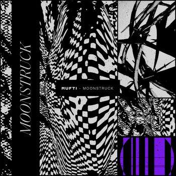 Mufti - Moonstruck