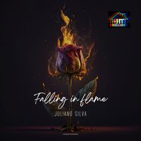 Juliano Silva - Falling in Flame