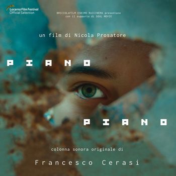 Francesco Cerasi - Piano Piano (Colonna Sonora Originale)