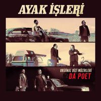 Da Poet - Ayak İşleri (Orijinal Dizi Müzikleri)