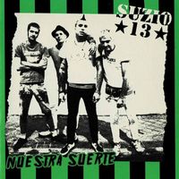 Suzio 13 - Nuestra Suerte (Remastered [Explicit])