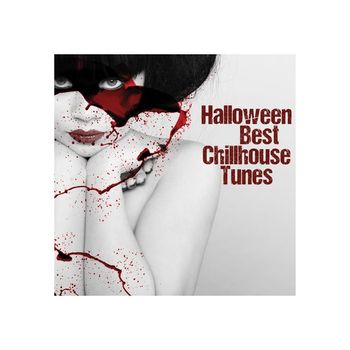Various Artists - Halloween Best Chillhouse Tunes