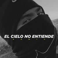 Fran Garro - El Cielo No Entiende (Remix)