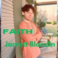 Jarrett Blandin - Faith