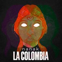 La Colombia - Nanak