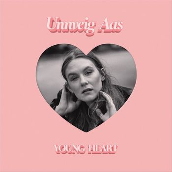 Unnveig Aas - Young Heart