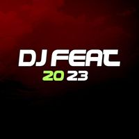DJ Feat - 20 23