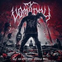 Vomitory - All Heads Are Gonna Roll (Explicit)