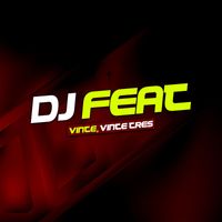DJ Feat - Vinte, Vinte Tres