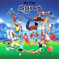 Syrup - On Top