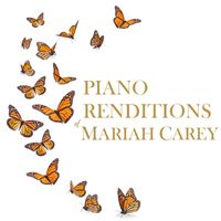 Piano Tribute Players - Piano Renditions of Mariah Carey (Instrumental)