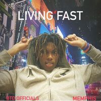 Memphis - Living Fast (Explicit)