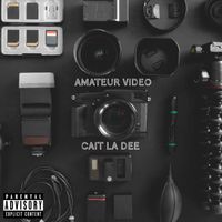 Cait La Dee - Amateur Video (Explicit)