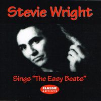 STEVIE WRIGHT - Stevie Wright Sings The Easybeats