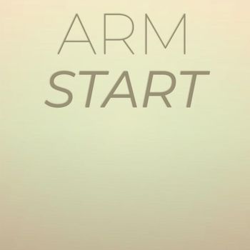 Various Artists - Arm Start