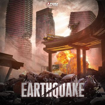 Atom Music Audio - Earthquake
